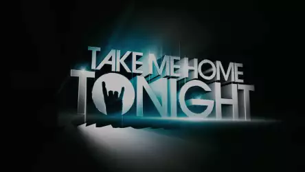 Take Me Home Tonight