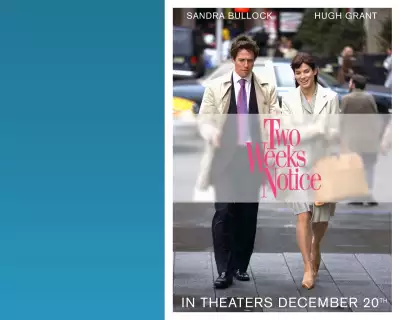 Two Weeks Notice 001