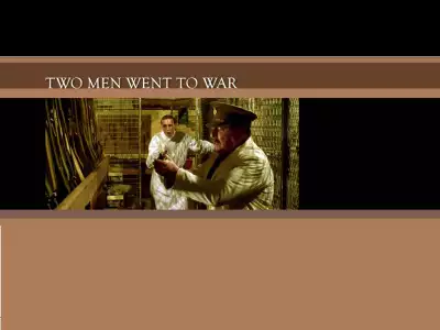 Two Men Went To War 003